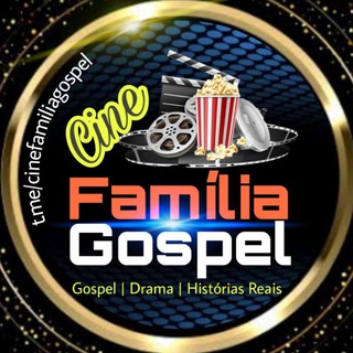 Logotipo do canal de telegrama cinefamiliagospel - Cine Família Gospel