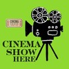 टेलीग्राम चैनल का लोगो cinema_show_here — Cinema Show Movie Here