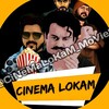 Logo of telegram channel cinemalokam_movies — CINEMA LOKAM MOVIES ™