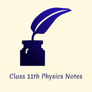 Logo of telegram channel class_11_physics_notes — class 11th physics notes