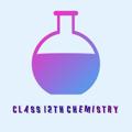 Logo saluran telegram class_12_chemistry_notes — Class 12th chemistry notes