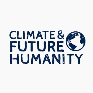 Логотип телеграм канала @climate_futurehumanity — 🌎 Климат & Будущее Человечества