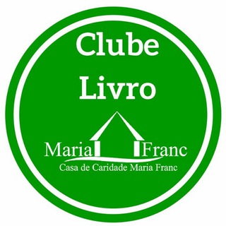 Logotipo do canal de telegrama clubedolivromariafranc - Clube do Livro Maria Franc