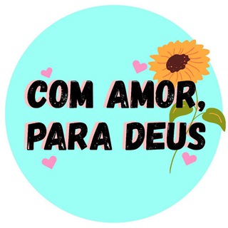 Logotipo do canal de telegrama comamorparadeus - Com amor, para Deus