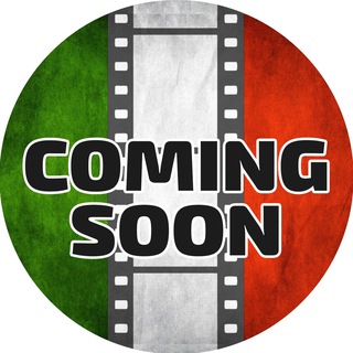 Logo del canale telegramma comingsoonitalia - Coming soon 🇮🇹