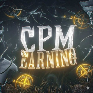 Logo of telegram channel cpm_earning — CPM EARNING • Official ⚜️