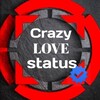 टेलीग्राम चैनल का लोगो crazy_love_status — Crazy Love Status♡