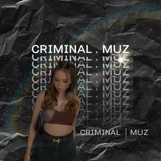 Logo saluran telegram criminal_muz_10k — ᴄʀɪᴍɪɴᴀʟ | ᴍᴜᴢ
