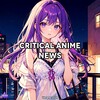 Logo of telegram channel criticalanime — ⛩CRITICAL ANIME NEWS💥