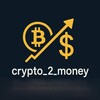 Logo of telegram channel crypto_2_money — Crypto 2 Money