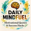 टेलीग्राम चैनल का लोगो daily_mindfuel — Motivational Quotes & Success Hacks✨