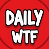 Logo of telegram channel daily_wtf_video — Daily WTF