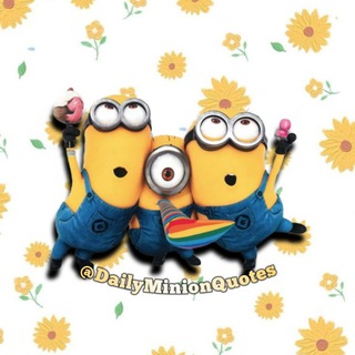 Logo of telegram channel dailyminionquotes — Daily Minion Quotes