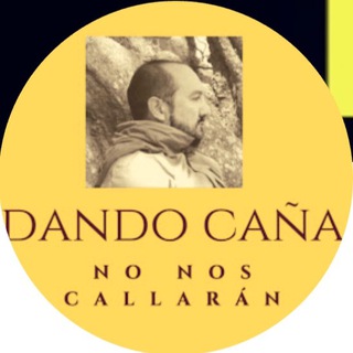 Logotipo del canal de telegramas dandocanya - Canal DANDO CAÑA / Vte. Montesinos