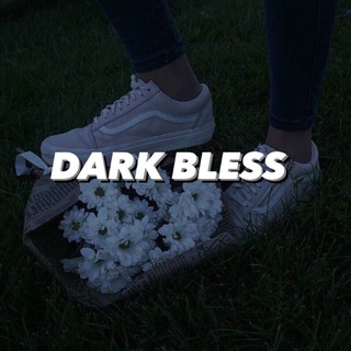 Telegram channel Dark Bless | Сохры | Треки logo