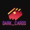 Logo of telegram channel dark_cards1 — [ DARK _CARDS ]