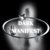 Logo of telegram channel dark_manifest — 𝘿𝘼𝙍𝙆 𝙈𝘼𝙉𝙄𝙁𝙀𝙎𝙏 🖤
