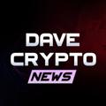 Telegram channel Dave Crypto News ⚡️ - Announcement Channel logo
