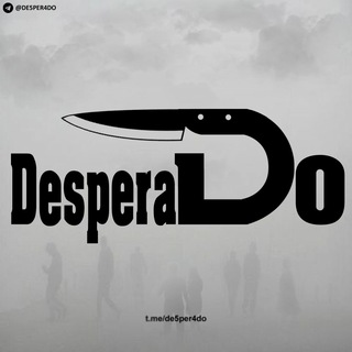 لوگوی کانال تلگرام de5per4do — Desperado 🔪