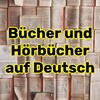 Логотип телеграм канала @de_bucher — Deutsche Literatur | Bücher | Hörbücher | Книги и аудиокниги на немецком 🇩🇪