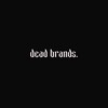 Логотип телеграм канала @deadbrands — dead brands.