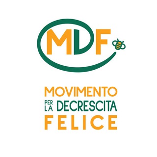Logo del canale telegramma decrescitafelice - MDF - Movimento Decrescita Felice
