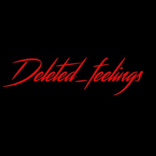 Telegram kanalining logotibi deleted_feelings — 𝘿𝙚𝙡𝙚𝙩𝙚𝙙 𝙁𝙚𝙚𝙡𝙞𝙣𝙜𝙨