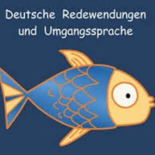 Логотип телеграм канала @deutsche_redewendungen_herkunft — Deutsche Redewendungen und Umgangssprache
