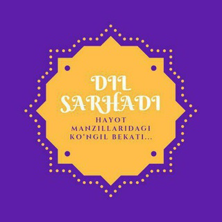 Telegram kanalining logotibi dilsarhadi — DIL SARHADI