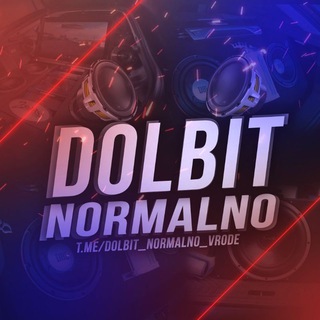 Логотип телеграм канала @dolbit_normalno_vrode — DOLBIT NORMALNO | Музыка в машину🔊🎼🎶