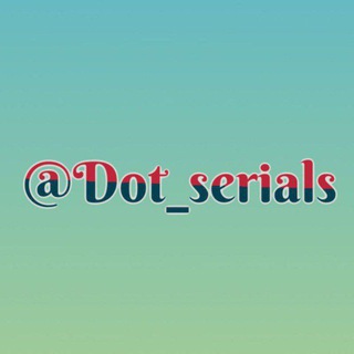 Logo saluran telegram dot_serials — Dot serials