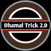 Telegram channel Dhamal Trick 2.0 logo