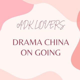 Logo saluran telegram drama_china_on_going_indo — Drama China On Going ADKL