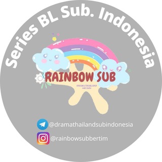 Logo saluran telegram dramathailandsubindonesia — Series BL Sub Indo [Rainbow Subber]
