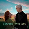 Логотип телеграм канала @dramione_with_love — 𝐃𝐫𝐚𝐦𝐢𝐨𝐧𝐞 𝐰𝐢𝐭𝐡 𝐋𝐨𝐯𝐞¹⁸⁺