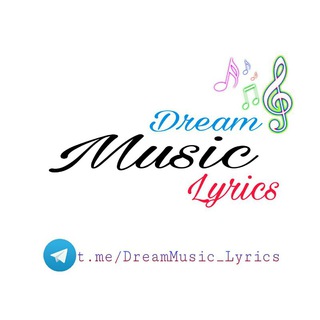 电报频道的标志 dreammusic_lyrics — Dream Music
