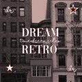Logo saluran telegram dreamretro — Dream Retro, close!