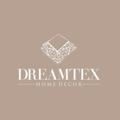 Logo saluran telegram dreamtexhomedecor1 — DREAMTEX HOME DECOR