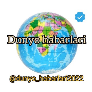Telegram kanalining logotibi dunyo_habarlari2022 — Dunyo Habarlari 🌎|Rasmiy Kanal️