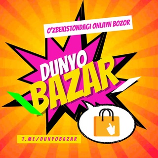 Telegram kanalining logotibi dunyobazar — Dunyo Bazar🛍 / Onlayn dokon / Online shop