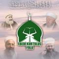 Logotipo do canal de telegrama ebedi_kurtulus_yolu - Ebedi kurtuluş yolu (soru-cevap)