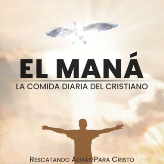 Logotipo del canal de telegramas el_mana - El Maná La Comida Diaria del Cristiano