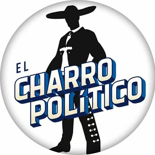 Logotipo del canal de telegramas elcharropolitico_oficial - El Charro Político (OFICIAL)