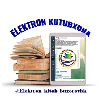 Telegram kanalining logotibi elektron_kitob_buxorovbk — 🇺🇿🇺🇿📚📚 ELEKTRON KITOBLAR 📚📚🇺🇿🇺🇿