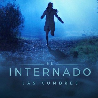 Telegram channel EL INTERNADO: LAS CUMBRES logo