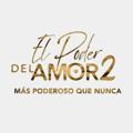 Logo saluran telegram elpoderdelamor2022 — El Poder Del Amor 2