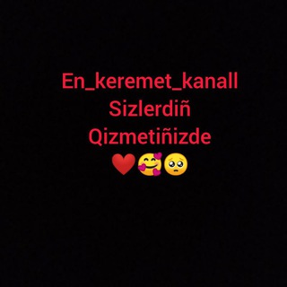 Telegram kanalining logotibi en_keremet_kanall — ❤️🥰Eň keremet kanal❤️🥰