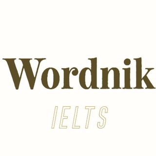Logo of telegram channel english_entertain — Recent IELTS Tests   IELTS Assistant (Wordnik) سوالات اخیر آیلتس