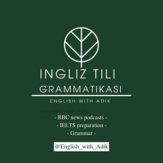 Telegram kanalining logotibi english_with_adik — English_with_Adik 🇬🇧