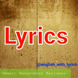 Telegram kanalining logotibi english_with_lyrics — Lyrics videos | Official